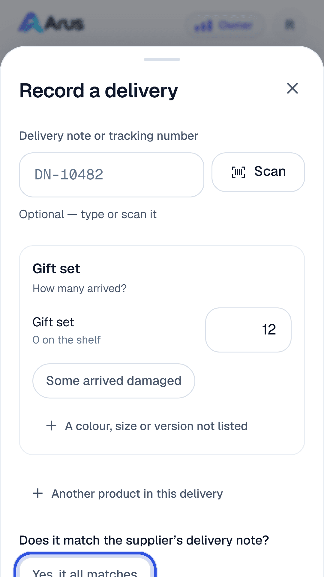 Recording a delivery, with the Yes, it all matches button ringed